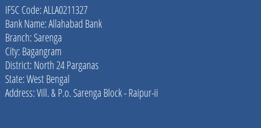 Allahabad Bank Sarenga Branch North 24 Parganas IFSC Code ALLA0211327