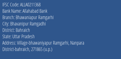 Allahabad Bank Bhawaniapur Ramgarhi Branch, Branch Code 211368 & IFSC Code Alla0211368