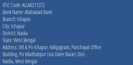 Allahabad Bank Ichapur Branch Nadia IFSC Code ALLA0211372