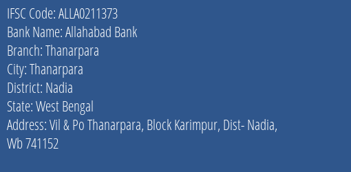 Allahabad Bank Thanarpara Branch Nadia IFSC Code ALLA0211373