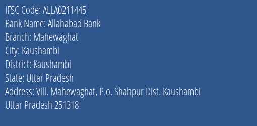 Allahabad Bank Mahewaghat Branch Kaushambi IFSC Code ALLA0211445