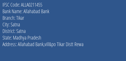 Allahabad Bank Tikar Branch Satna IFSC Code ALLA0211455