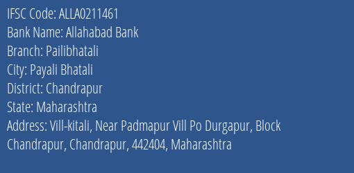 Allahabad Bank Pailibhatali Branch Chandrapur IFSC Code ALLA0211461