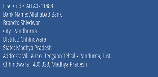 Allahabad Bank Shivdwar Branch Chhindwara IFSC Code ALLA0211488