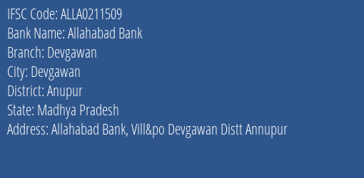 Allahabad Bank Devgawan Branch Anupur IFSC Code ALLA0211509