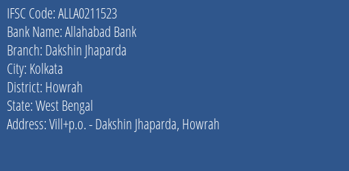Allahabad Bank Dakshin Jhaparda Branch Howrah IFSC Code ALLA0211523