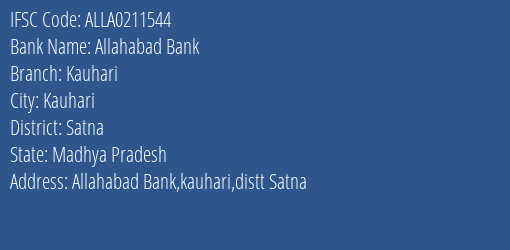 Allahabad Bank Kauhari Branch Satna IFSC Code ALLA0211544
