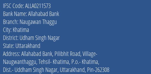 Allahabad Bank Naugawan Thaggu Branch Udham Singh Nagar IFSC Code ALLA0211573