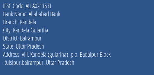 Allahabad Bank Kandela Branch Balrampur IFSC Code ALLA0211631