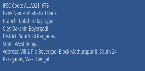 Allahabad Bank Dakshin Boyergadi Branch South 24 Parganas IFSC Code ALLA0211678