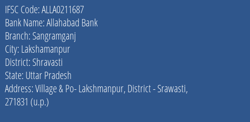 Allahabad Bank Sangramganj Branch Shravasti IFSC Code ALLA0211687
