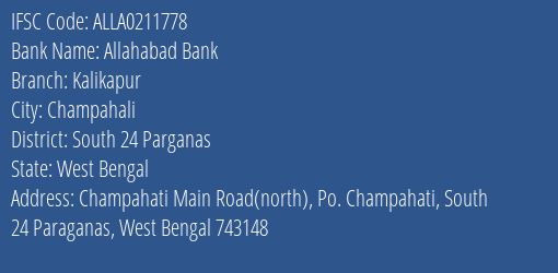 Allahabad Bank Kalikapur Branch South 24 Parganas IFSC Code ALLA0211778