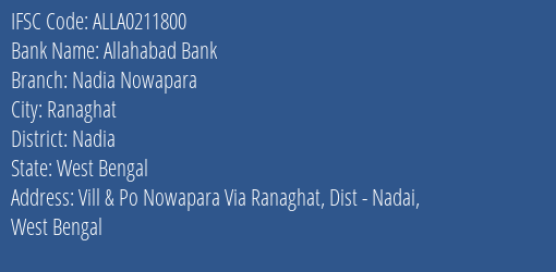 Allahabad Bank Nadia Nowapara Branch Nadia IFSC Code ALLA0211800