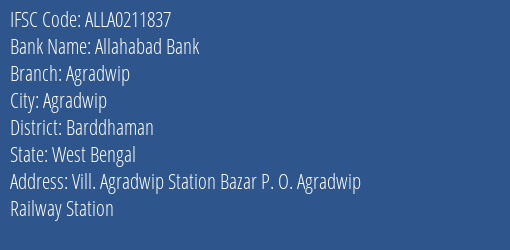 Allahabad Bank Agradwip Branch Barddhaman IFSC Code ALLA0211837