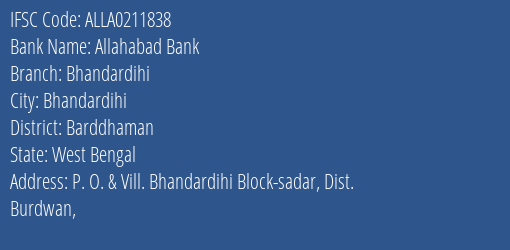 Allahabad Bank Bhandardihi Branch Barddhaman IFSC Code ALLA0211838