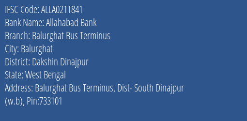 Allahabad Bank Balurghat Bus Terminus Branch Dakshin Dinajpur IFSC Code ALLA0211841