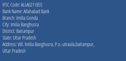 Allahabad Bank Imilia Gonda Branch Balrampur IFSC Code ALLA0211855