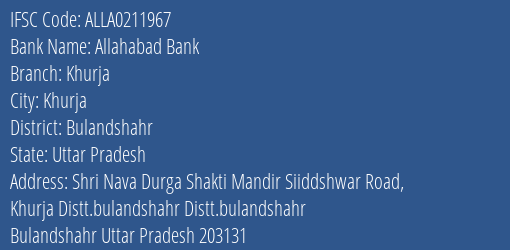 Allahabad Bank Khurja Branch Bulandshahr IFSC Code ALLA0211967