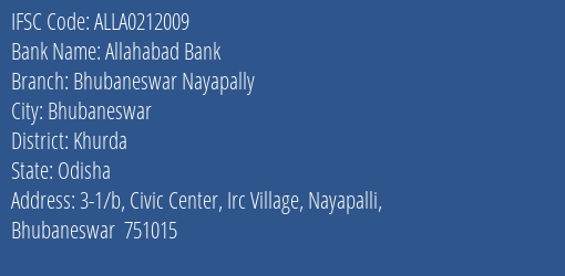 Allahabad Bank Bhubaneswar Nayapally Branch Khurda IFSC Code ALLA0212009
