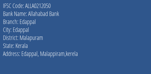 Allahabad Bank Edappal Branch, Branch Code 212050 & IFSC Code ALLA0212050