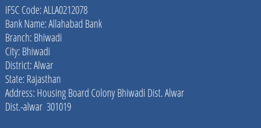 Allahabad Bank Bhiwadi Branch Alwar IFSC Code ALLA0212078