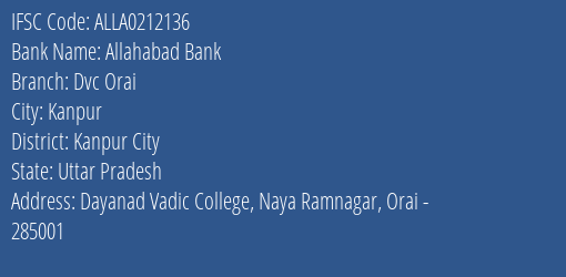Allahabad Bank Dvc Orai Branch, Branch Code 212136 & IFSC Code ALLA0212136