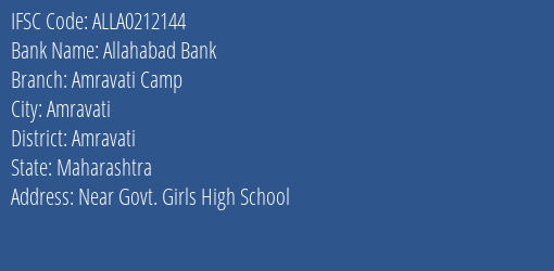 Allahabad Bank Amravati Camp Branch Amravati IFSC Code ALLA0212144