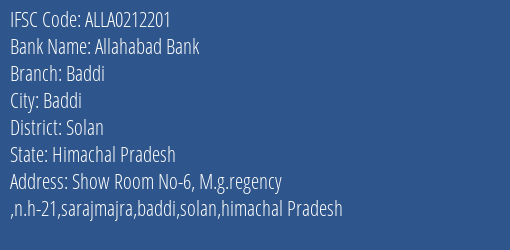 Allahabad Bank Baddi Branch Solan IFSC Code ALLA0212201