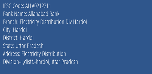 Allahabad Bank Electricity Distribution Div Hardoi Branch Hardoi IFSC Code ALLA0212211