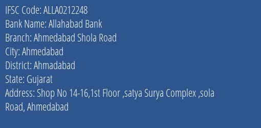 Allahabad Bank Ahmedabad Shola Road Branch Ahmadabad IFSC Code ALLA0212248