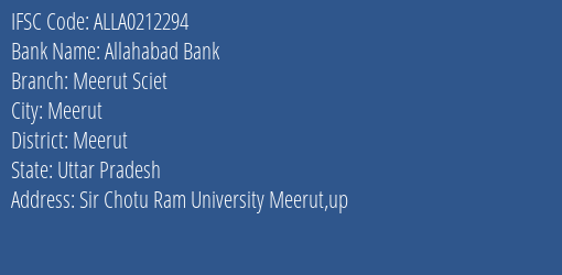 Allahabad Bank Meerut Sciet Branch Meerut IFSC Code ALLA0212294