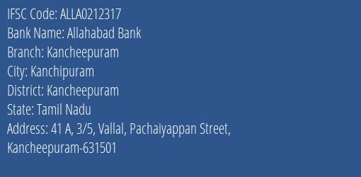 Allahabad Bank Kancheepuram Branch Kancheepuram IFSC Code ALLA0212317