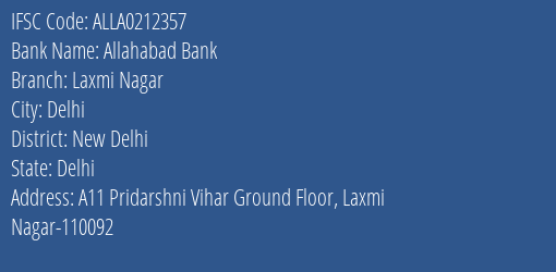 Allahabad Bank Laxmi Nagar Branch New Delhi IFSC Code ALLA0212357