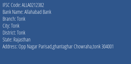 Allahabad Bank Tonk Branch Tonk IFSC Code ALLA0212382