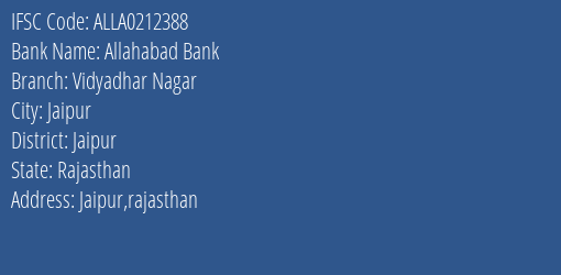 Allahabad Bank Vidyadhar Nagar Branch, Branch Code 212388 & IFSC Code Alla0212388
