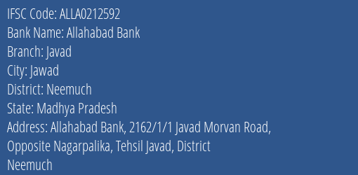 Allahabad Bank Javad Branch Neemuch IFSC Code ALLA0212592