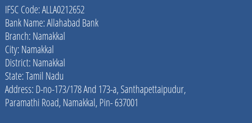 Allahabad Bank Namakkal Branch Namakkal IFSC Code ALLA0212652