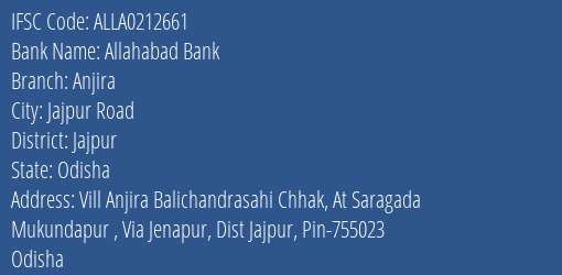 Allahabad Bank Anjira Branch Jajpur IFSC Code ALLA0212661