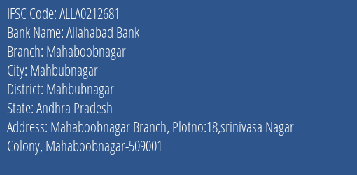 Allahabad Bank Mahaboobnagar Branch Mahbubnagar IFSC Code ALLA0212681