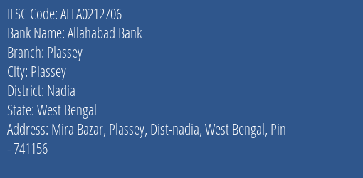 Allahabad Bank Plassey Branch Nadia IFSC Code ALLA0212706