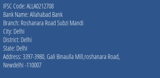 Allahabad Bank Roshanara Road Subzi Mandi Branch Delhi IFSC Code ALLA0212708