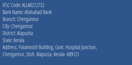 Allahabad Bank Chengannur Branch, Branch Code 212732 & IFSC Code ALLA0212732