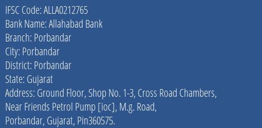 Allahabad Bank Porbandar Branch Porbandar IFSC Code ALLA0212765
