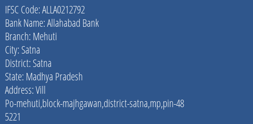 Allahabad Bank Mehuti Branch Satna IFSC Code ALLA0212792