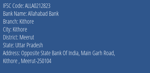 Allahabad Bank Kithore Branch Meerut IFSC Code ALLA0212823