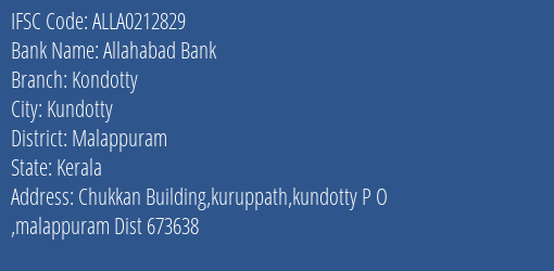 Allahabad Bank Kondotty Branch, Branch Code 212829 & IFSC Code ALLA0212829