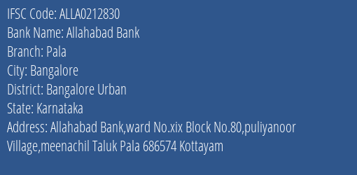 Allahabad Bank Pala Branch Bangalore Urban IFSC Code ALLA0212830