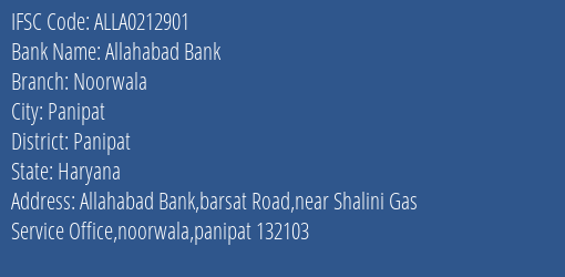 Allahabad Bank Noorwala Branch Panipat IFSC Code ALLA0212901