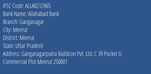 Allahabad Bank Ganganagar Branch Meerut IFSC Code ALLA0212965
