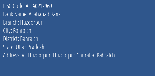 Allahabad Bank Huzoorpur Branch, Branch Code 212969 & IFSC Code Alla0212969